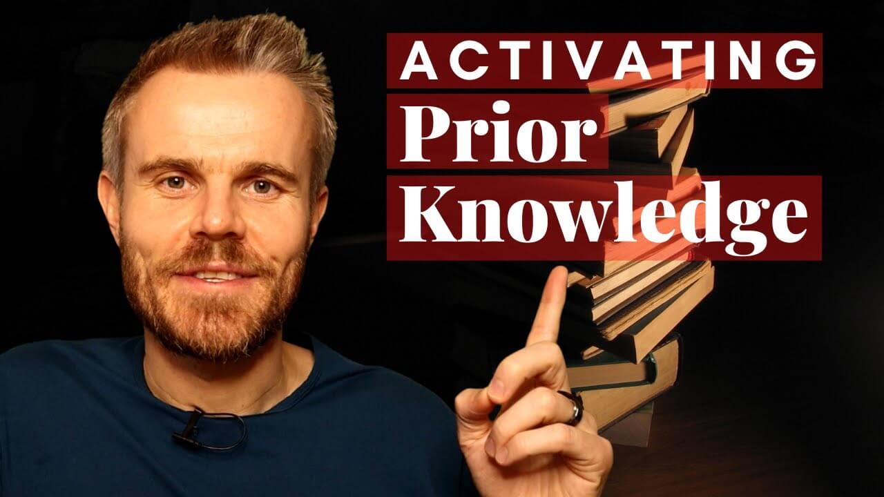 Activating Prior Knowledge